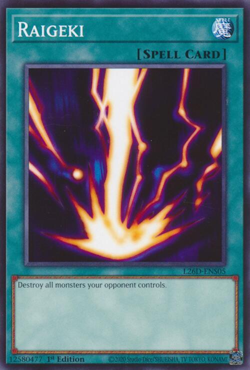 Raigeki - L26D-ENS05 - Common - 1st Edition