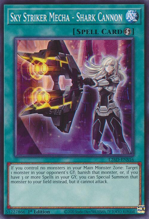 Sky Striker Mecha - Shark Cannon - L26D-ENS16 - Common - 1st Edition