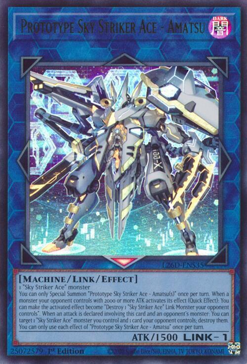 Prototype Sky Striker Ace - Amatsu - L26D-ENS35 - Ultra Rare - 1st Edition