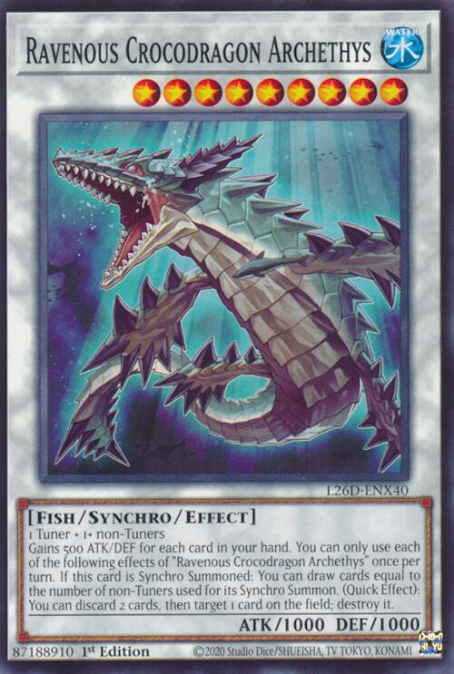 Ravenous Crocodragon Archethys - L26D-ENX40 - Common - 1st Edition
