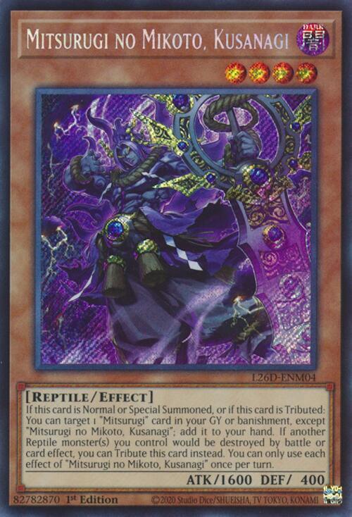 Mitsurugi no Mikoto, Kusanagi - L26D-ENM04 - Secret Rare - 1st Edition