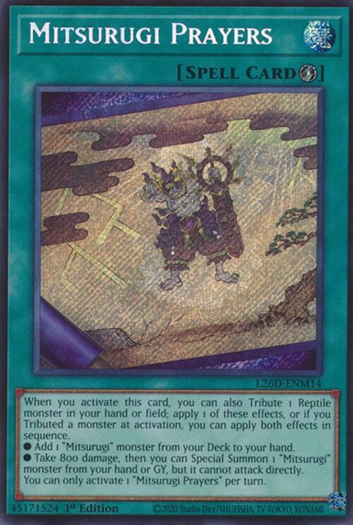 Mitsurugi Prayers (Secret Rare) - L26D-ENM14 - Secret Rare - 1st Edition