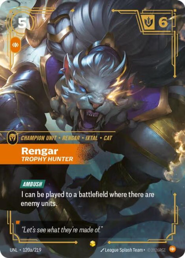 Rengar - Trophy Hunter (Alternate Art) - 120a/219 - Showcase