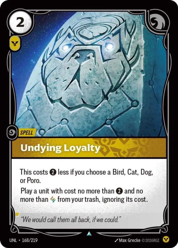 Undying Loyalty - 168/219 - Uncommon