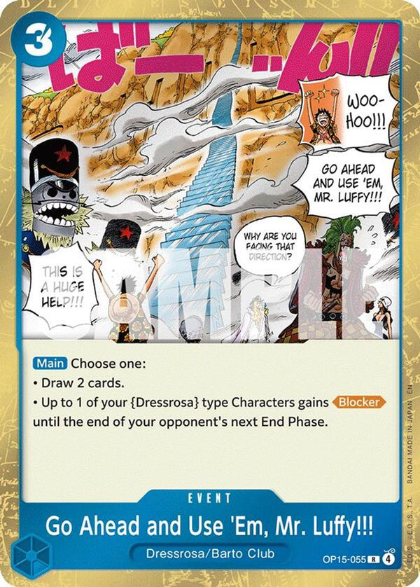 Go Ahead and Use 'Em, Mr. Luffy!!! - OP15-055 - Rare