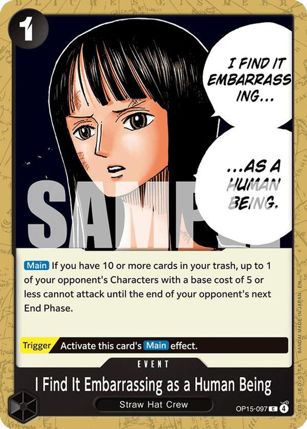 I Find It Embarrassing as a Human Being - OP15-097 - Common