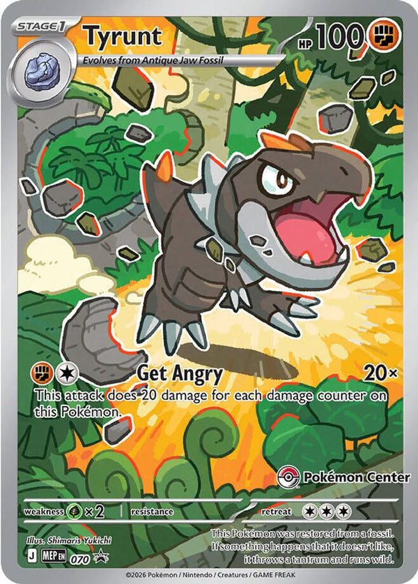 Tyrunt (Pokemon Center Exclusive) - MEP070 - Promo
