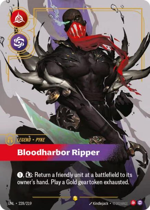 Pyke - Bloodharbor Ripper (Overnumbered) - 228/219 - Showcase