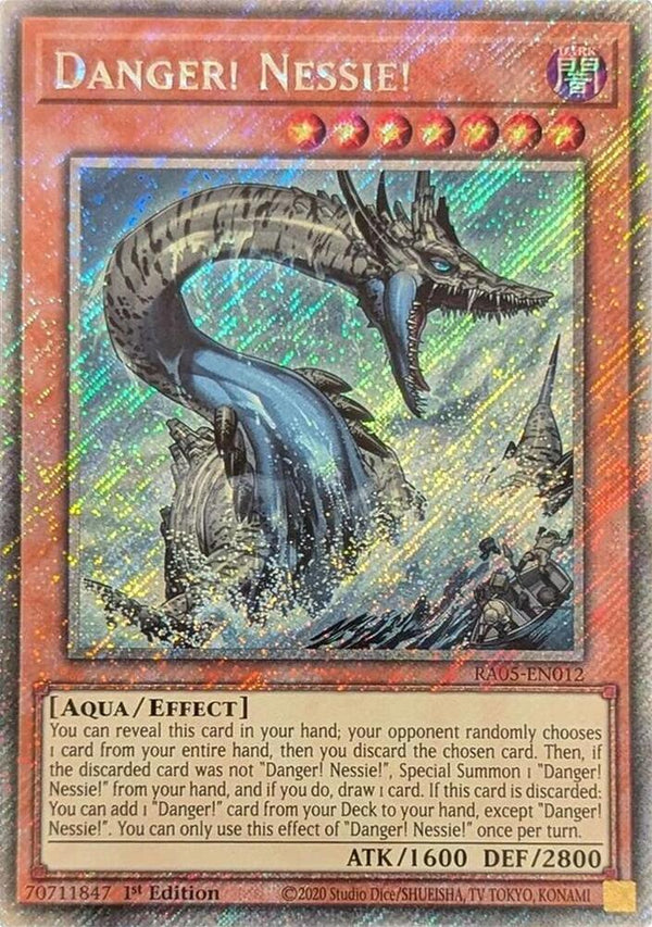 Danger! Nessie! (Platinum Secret Rare) - RA05-EN012 - Platinum Secret Rare - 1st Edition
