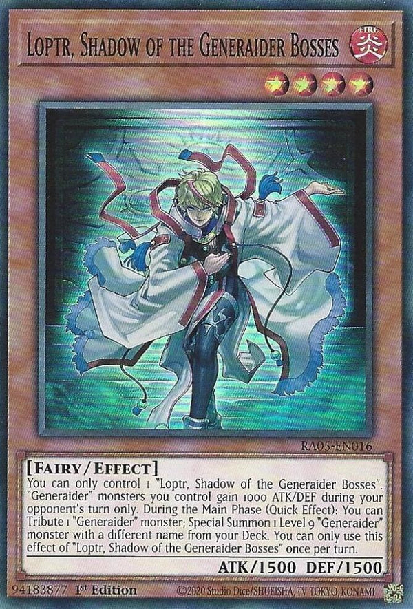 Loptr, Shadow of the Generaider Bosses - RA05-EN016 - Super Rare - 1st Edition