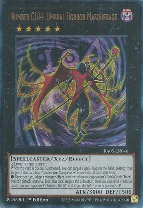 Number C104: Umbral Horror Masquerade (PUR) - RA05-EN046 - Prismatic Ultimate Rare - 1st Edition