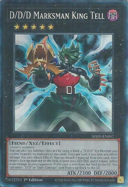 D/D/D Marksman King Tell (PCR) - RA05-EN047 - Prismatic Collector's Rare - 1st Edition