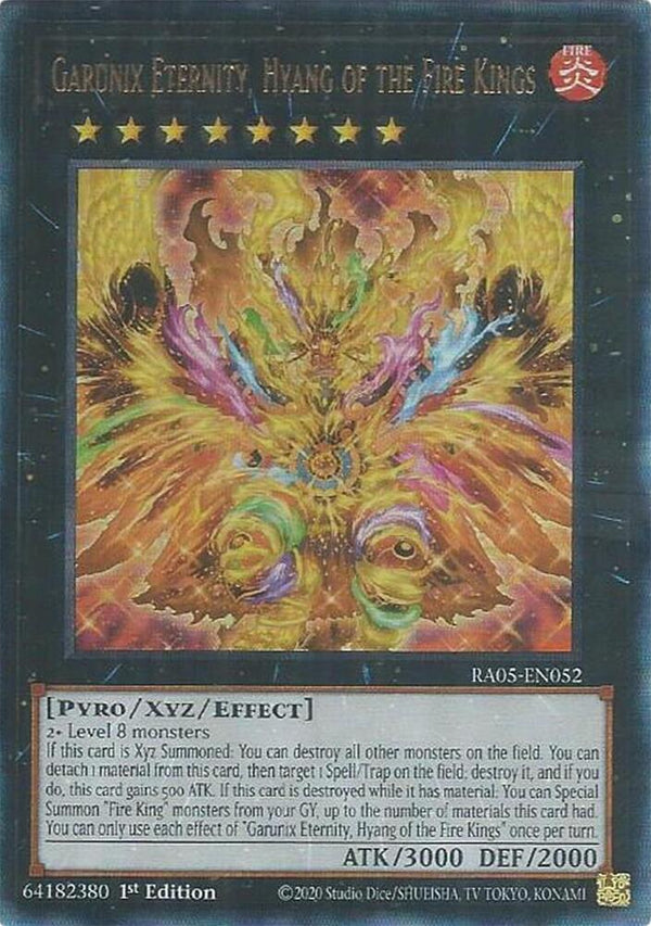 Garunix Eternity, Hyang of the Fire Kings (PUR) - RA05-EN052 - Prismatic Ultimate Rare - 1st Edition