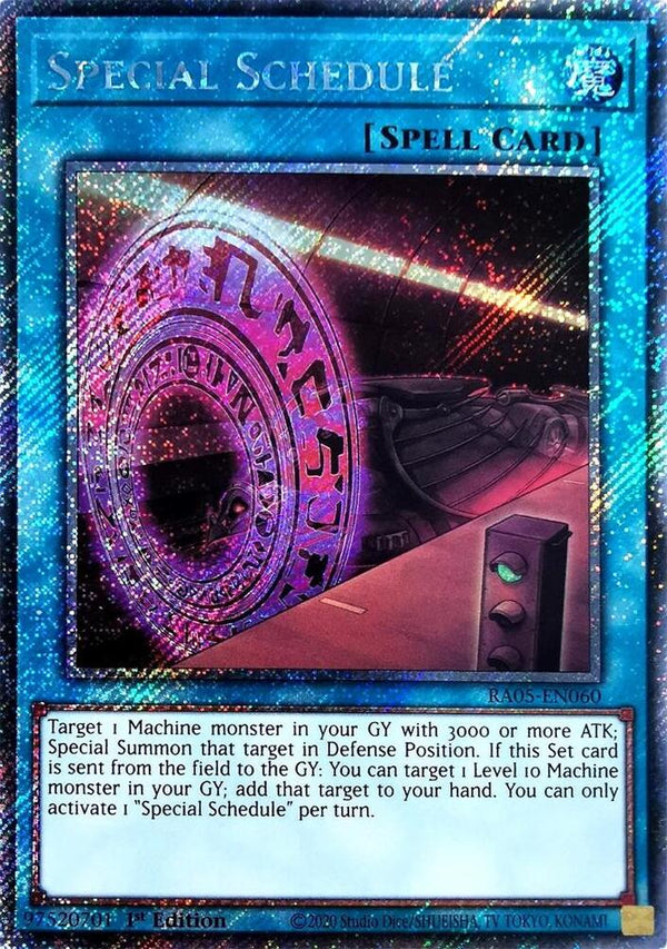 Special Schedule (Platinum Secret Rare) - RA05-EN060 - Platinum Secret Rare - 1st Edition