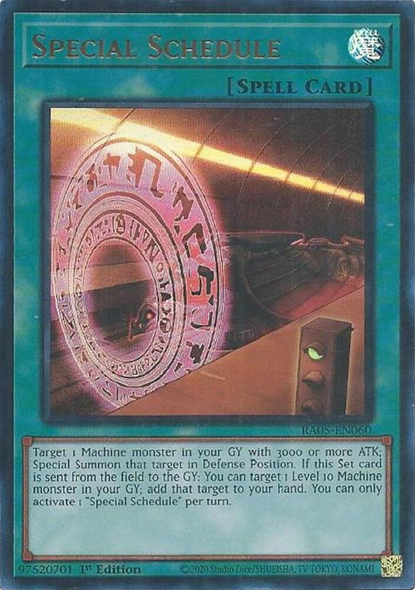 Special Schedule (Ultra Rare) - RA05-EN060 - Ultra Rare - 1st Edition