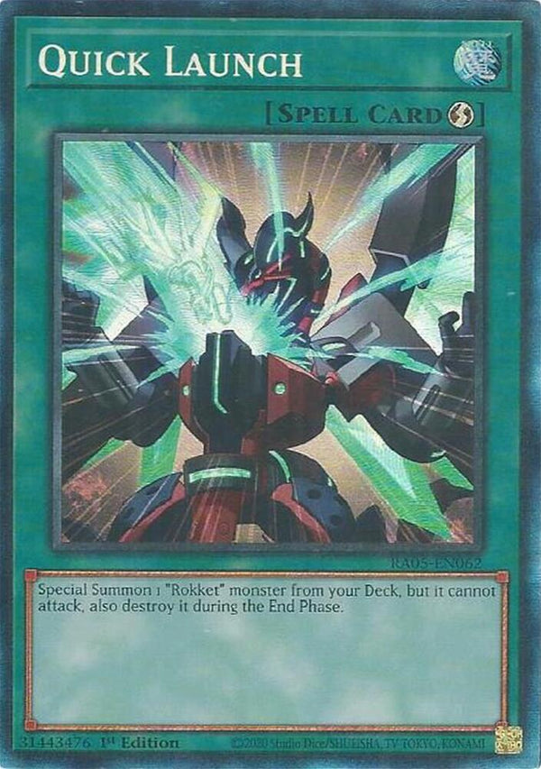 Quick Launch (Collector's Rare) - RA05-EN062 - Collector's Rare - 1st Edition