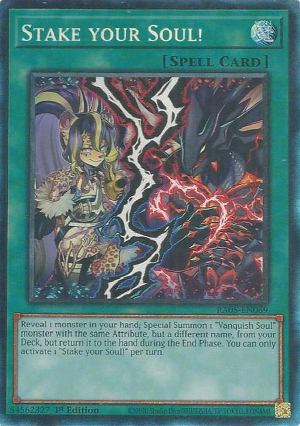 Stake your Soul! (Collector's Rare) - RA05-EN069 - Collector's Rare - 1st Edition