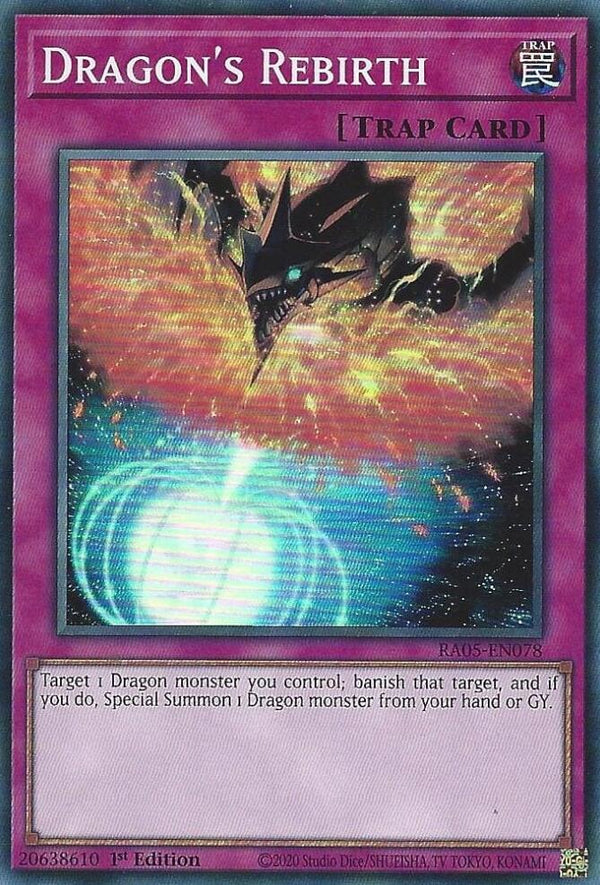 Dragon's Rebirth - RA05-EN078 - Super Rare - 1st Edition