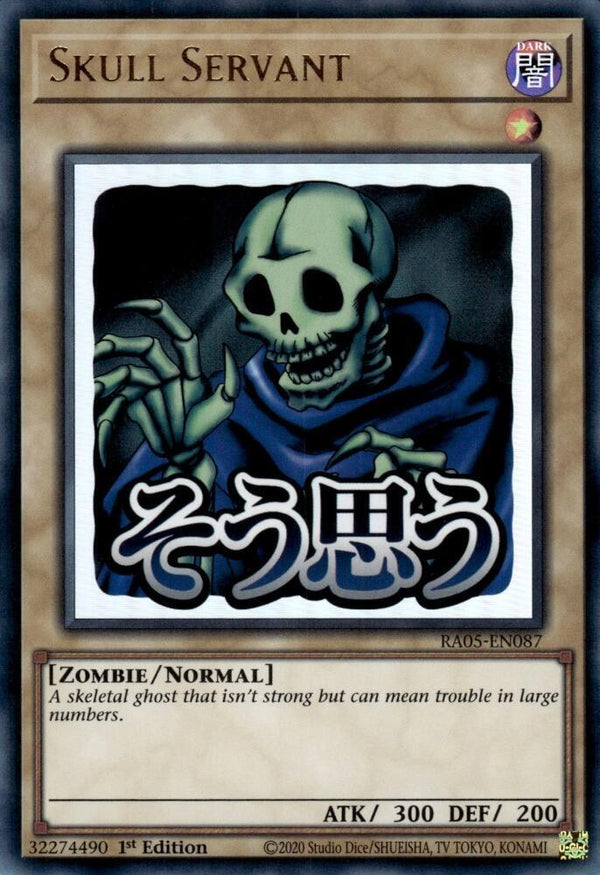 Skull Servant - RA05-EN087 - Ultra Rare - 1st Edition