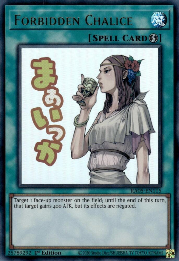 Forbidden Chalice - RA05-EN115 - Ultra Rare - 1st Edition