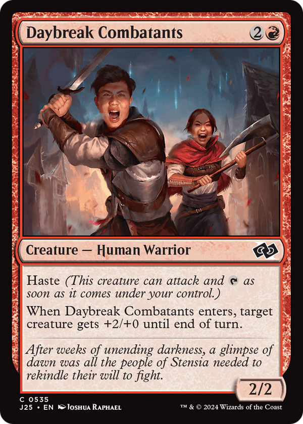 Daybreak Combatants (J25)