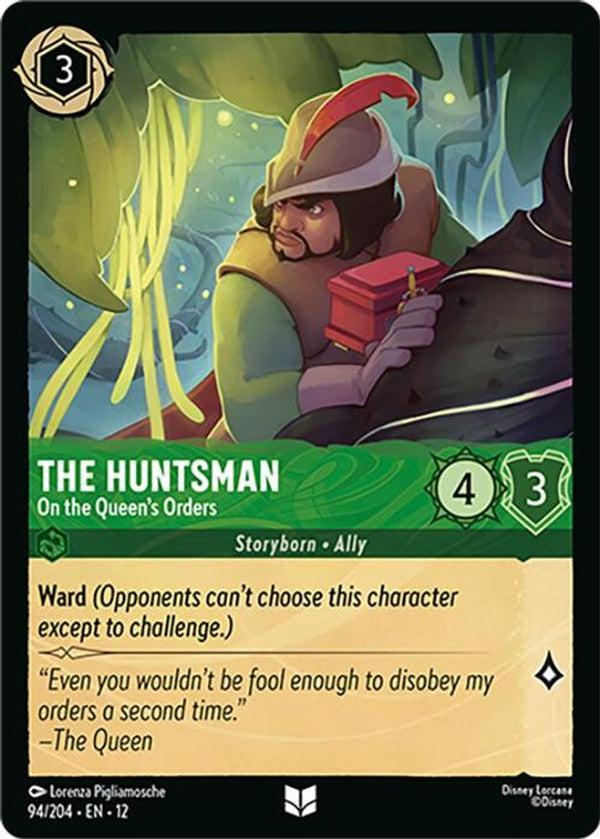 The Huntsman (On the Queen's Orders) - 94/204 - Uncommon