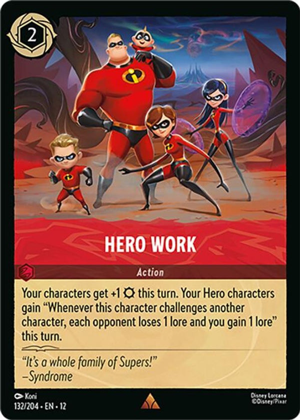 Hero Work - 132/204 - Rare