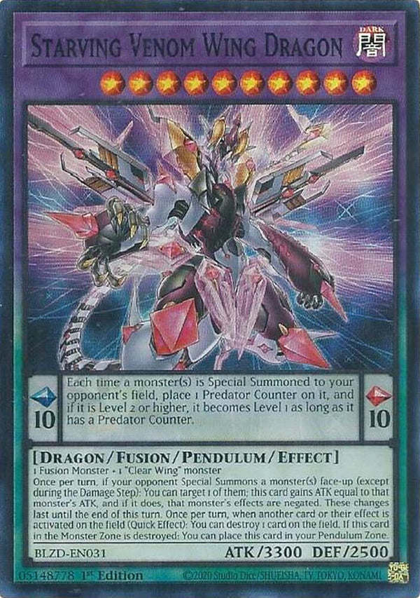 Starving Venom Wing Dragon - BLZD-EN031 - Super Rare - 1st Edition