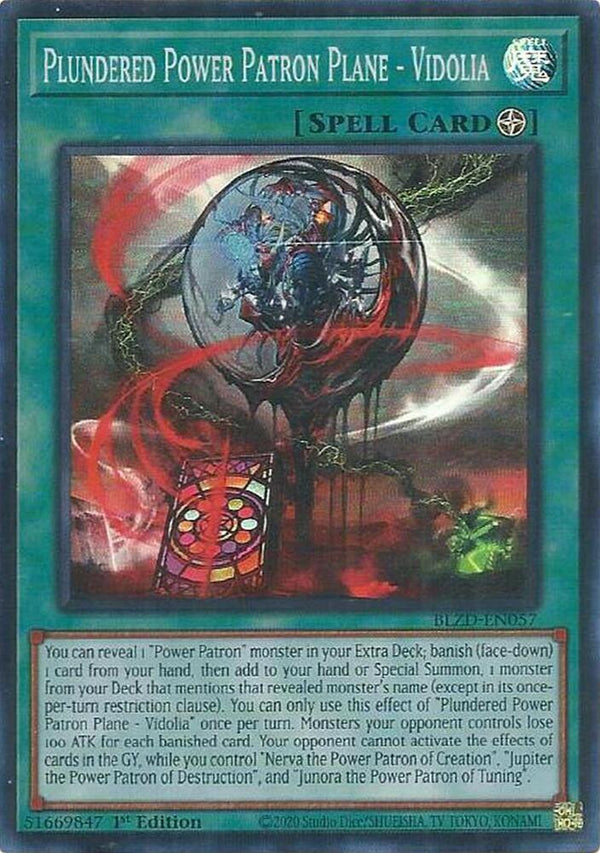 Plundered Power Patron Plane - Vidolia - BLZD-EN057 - Super Rare - 1st Edition