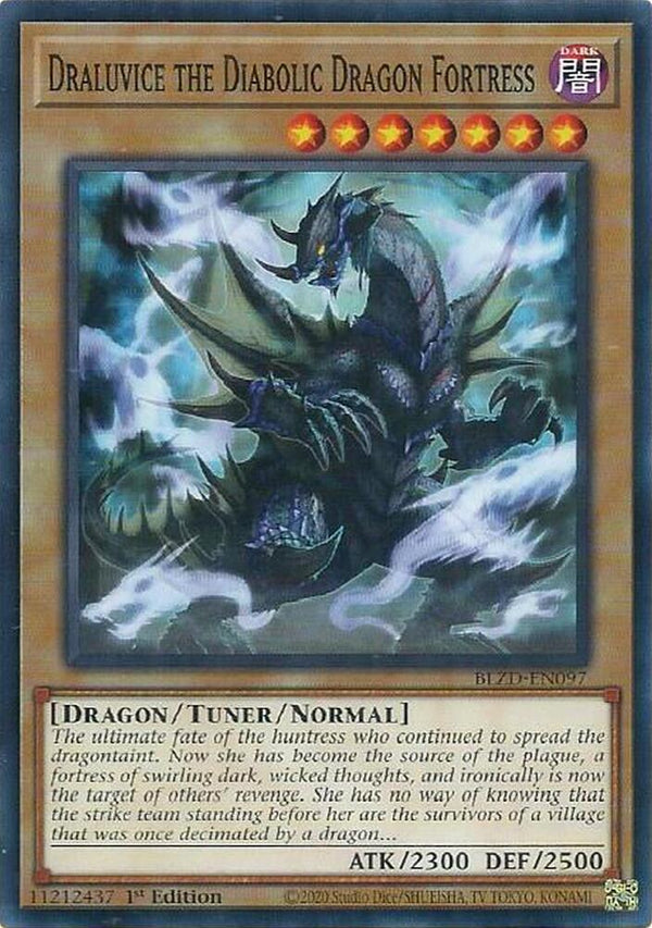 Draluvice the Diabolic Dragon Fortress - BLZD-EN097 - Common - 1st Edition