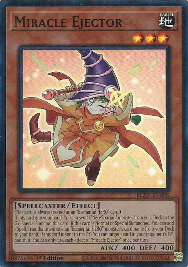 Miracle Ejector - BLZD-EN098 - Super Rare - 1st Edition