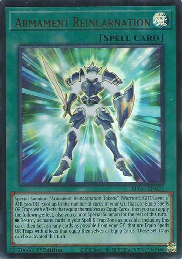 Armament Reincarnation - BLGG-EN027 - Ultra Rare - 1st Edition