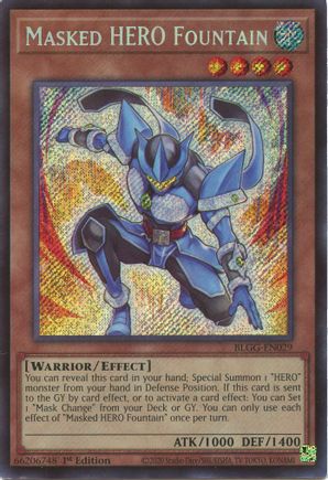 Masked HERO Fountain - BLGG-EN029 - Secret Rare - 1st Edition