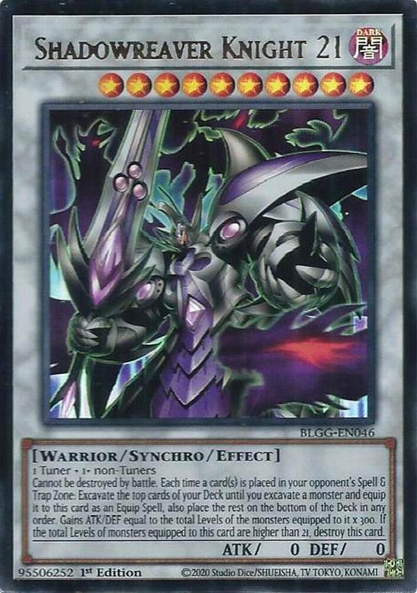 Shadowreaver Knight 21 - BLGG-EN046 - Ultra Rare - 1st Edition