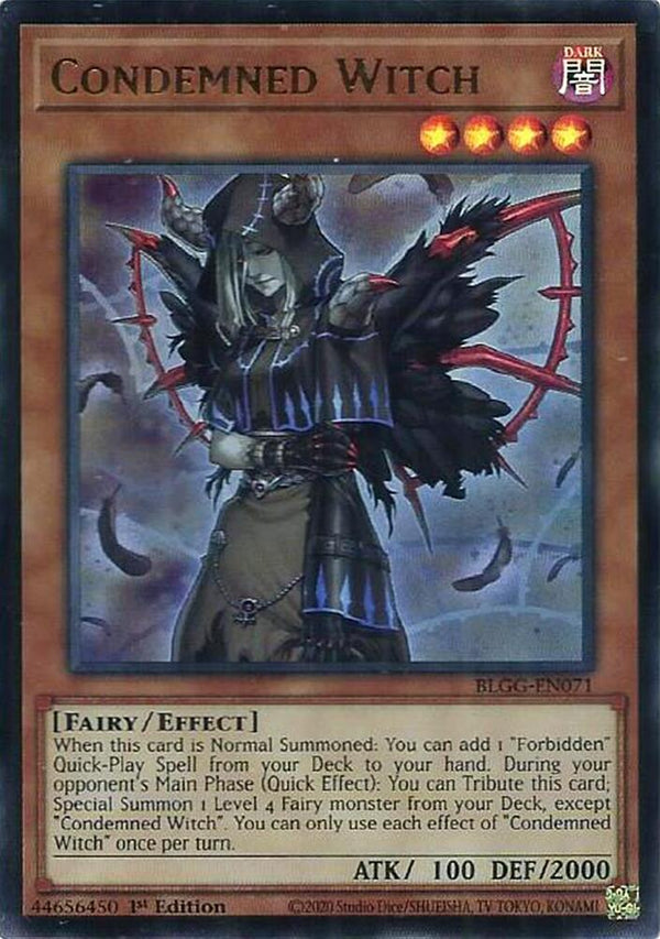 Condemned Witch - BLGG-EN071 - Ultra Rare - 1st Edition