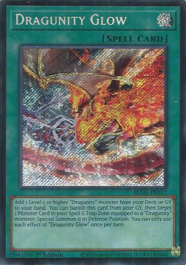 Dragunity Glow - BLGG-EN117 - Secret Rare - 1st Edition