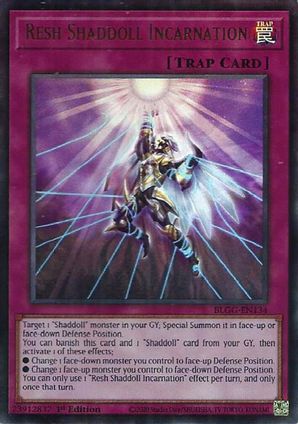 Resh Shaddoll Incarnation - BLGG-EN134 - Ultra Rare - 1st Edition