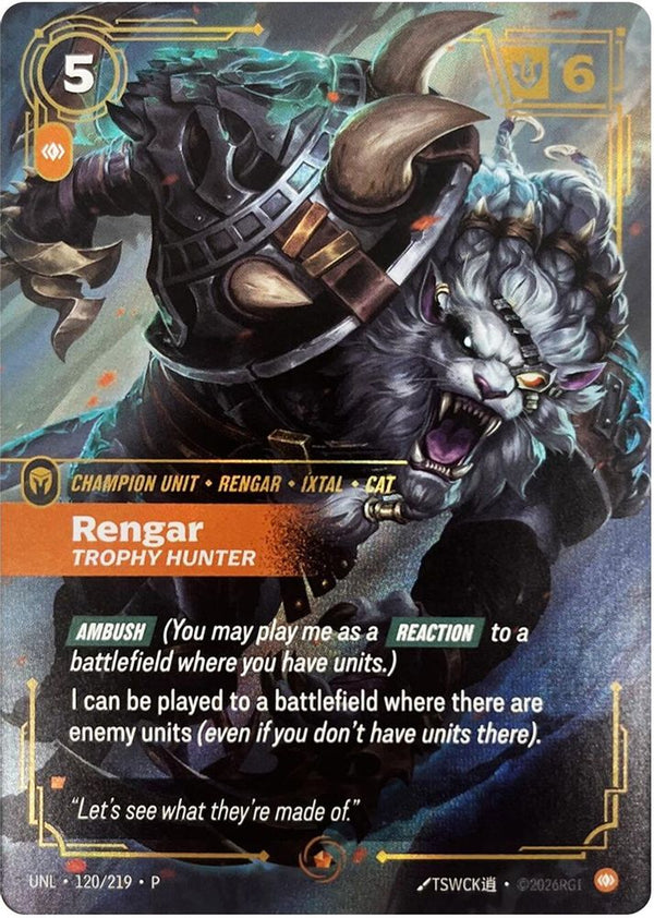 Rengar - Trophy Hunter - 120/219 - Promo