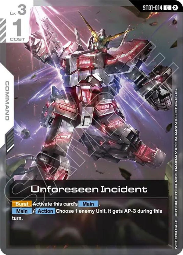 Unforeseen Incident (World Championship Regionals 26-27 Season 1) - ST01-014 - Common