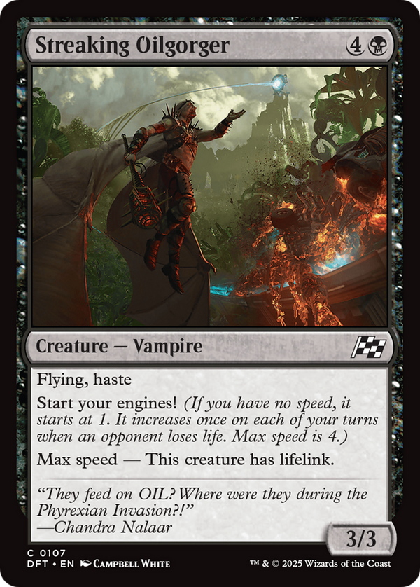 Streaking Oilgorger (DFT)