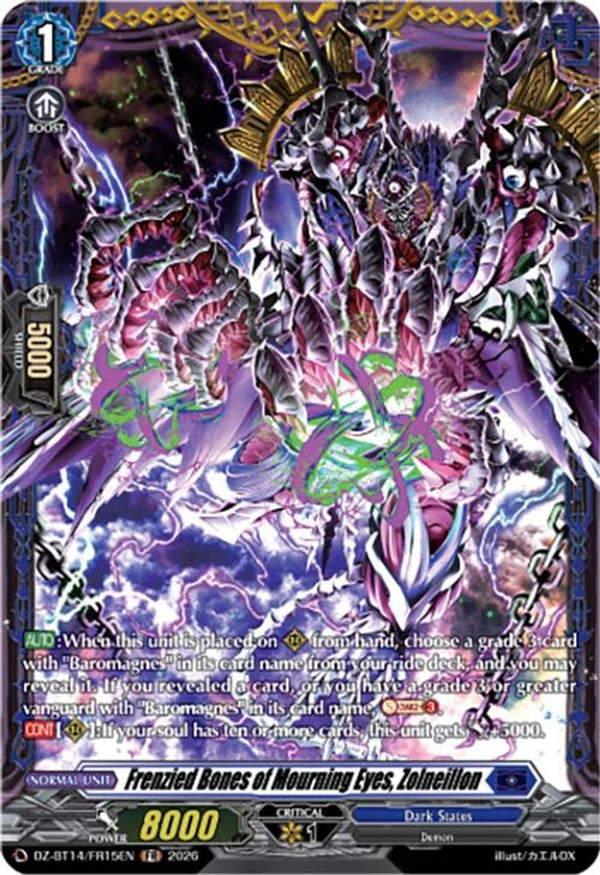 Frenzied Bones of Mourning Eyes, Zolneillon (FR) - DZ-BT14/FR15EN - Frame Rare