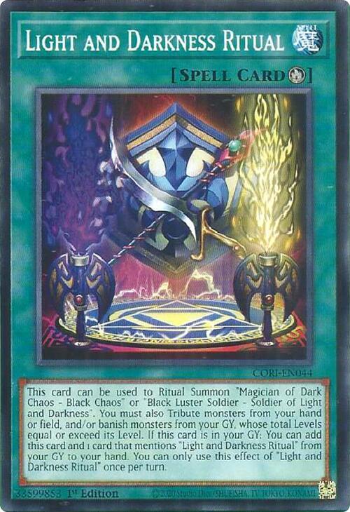 Light and Darkness Ritual - CORI-EN044 - Common - 1st Edition