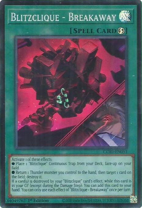Blitzclique - Breakaway - CORI-EN051 - Super Rare - 1st Edition