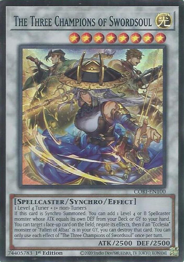 The Three Champions of Swordsoul - CORI-EN100 - Super Rare - 1st Edition