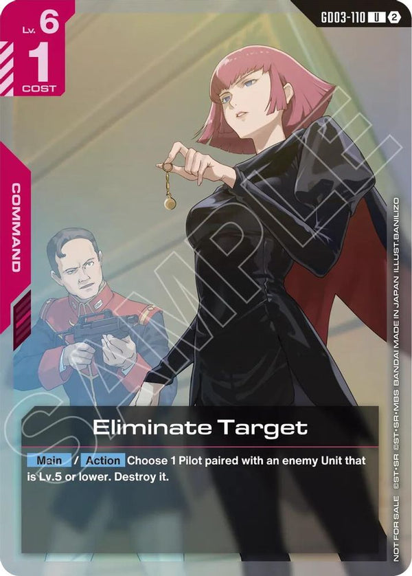 Eliminate Target (Store Tournament Participation Pack 05) - GD03-110 - Uncommon