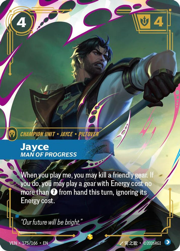 Jayce, Man of Progress (Overnumbered) - 175/166 - Showcase