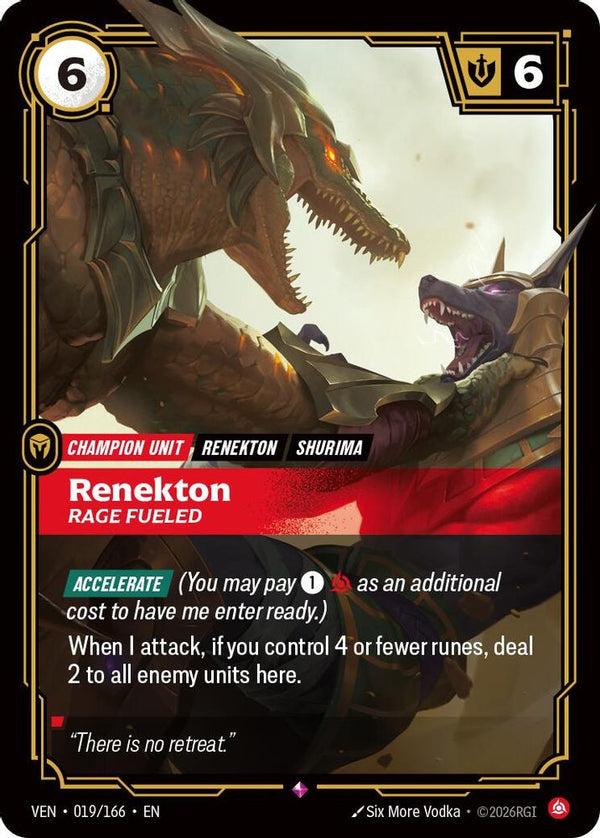 Renekton, Rage Fueled - 019/166 - Rare