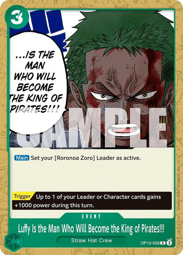 Luffy Is the Man Who Will Become the King of Pirates!!! (ST32) (Reprint) (Non-Foil) - OP12-039 - Rare