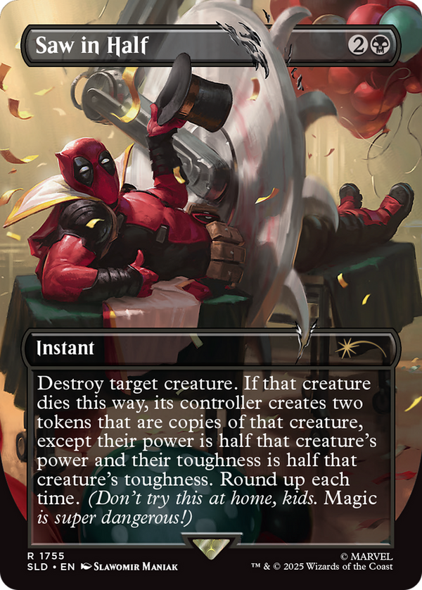 Saw in Half - Secret Lair x Marvel's Deadpool (SLD)