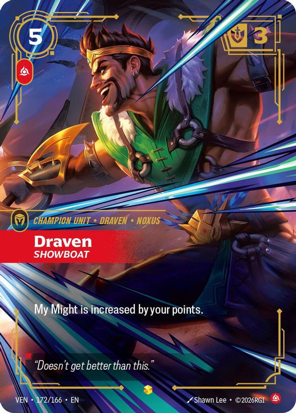 Draven, Showboat (Overnumbered) - 172/166 - Showcase
